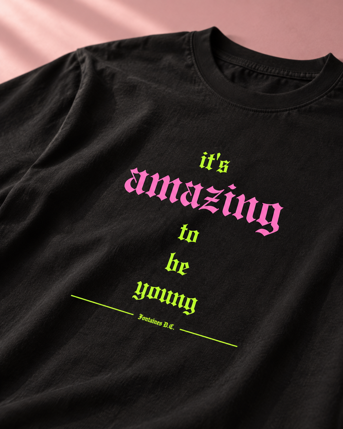 Fontaines DC It's Amazing To Be Young Black Heavy Weight Tee — Print detail | NEVER ENOUGH gallery